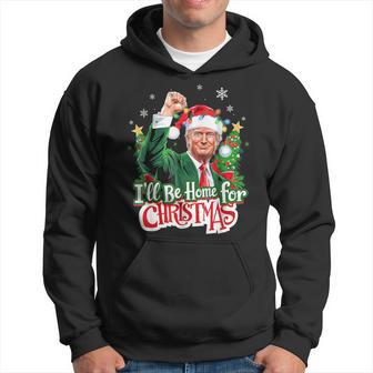 I'll Be Home For Christmas Trump Santa 2024 Hoodie - Thegiftio UK