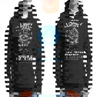 I'll Protect You Kitten No Matter What Alpha Wolf Werewolf Hoodie - Thegiftio