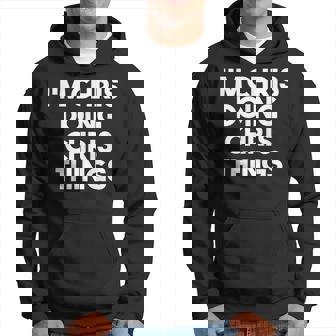 I'm Chris Doing Chris Things Personalized Name Chris Hoodie - Monsterry