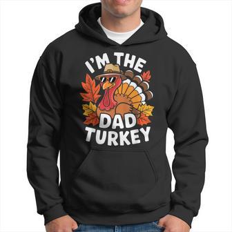 I'm The Dad Turkey Family Thanksgiving Turkey Costume Hoodie - Thegiftio UK