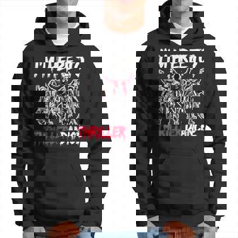 I'm Just Here To Thriller Dance Halloween Zombie Party Hoodie - Thegiftio UK