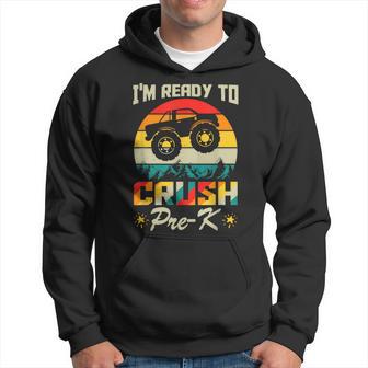 I'm Ready To Crush Pre-K Truck Lover Kid First Day Of School Hoodie - Thegiftio UK