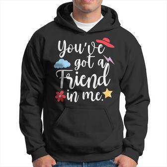 International Friendship Day You've Got A Friend In Me Team Hoodie - Thegiftio UK