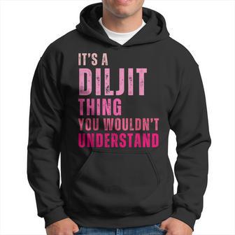 It's A Diljit Thing You Wouldn't Understand Diljit Hoodie - Thegiftio UK