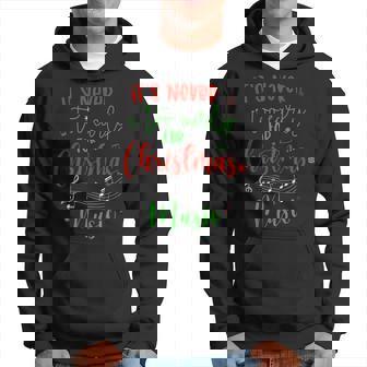 It's Never Too Early For Christmas Music Fun Celebrate Xmas Hoodie - Monsterry