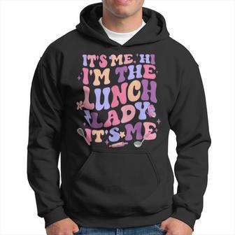 Its Me Hi I'm The Lunch Lady Back To School Lunch Lady Squad Hoodie - Thegiftio UK
