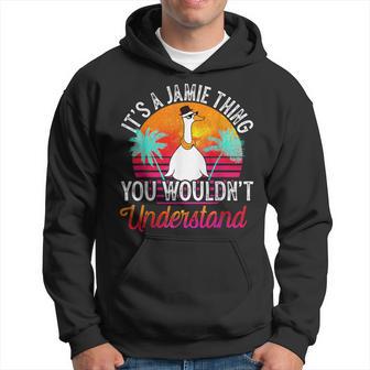 It's A Jamie Thing You Wouldn't Understand Jamie Name Hoodie - Thegiftio UK