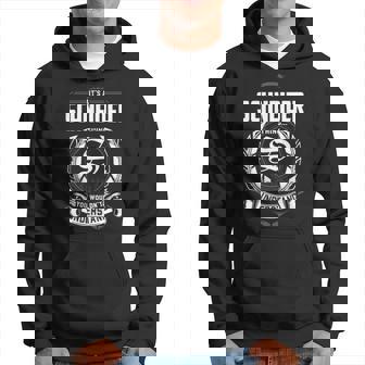 It's A Schneider Thing You Wouldn't Understand Personalized Last Name For Schneider Hoodie | Seseable UK