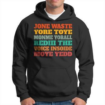 Jone Waste Yore Toye Monme Jones Waste Your Time Hoodie - Thegiftio UK