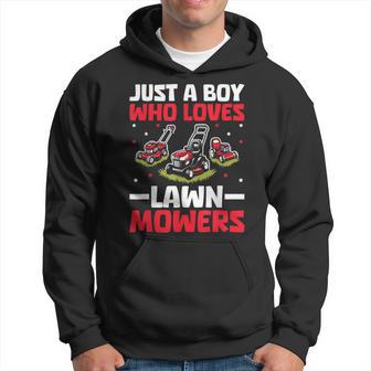 Just A Boy Who Loves Lawn Mower Toddlers Farm Mowing Lovers Hoodie - Thegiftio UK
