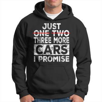 Just One More Car I Promise Mechanic Car Lover Garage Hoodie - Thegiftio UK