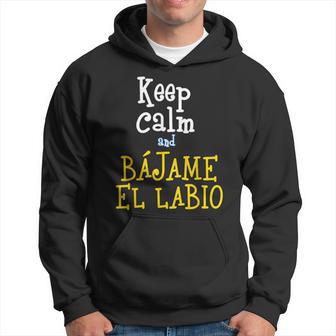 Keep Calm And Bájame El Labio Diseño Islas Canarias Sudadera - Regaloses
