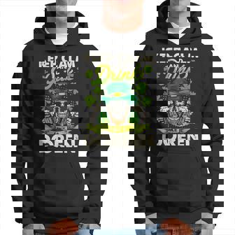 Keep Calm And Drink Like A Doreen Hoodie - Seseable