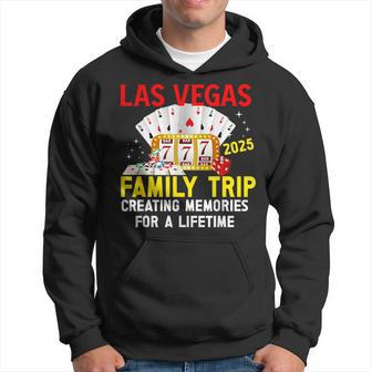 Las Vegas Family Trip 2025 Creating Memories For A Lifetime Hoodie - Thegiftio UK