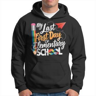 My Last First Day Of Elementary School Back To School Hoodie - Thegiftio UK