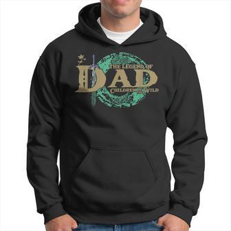 The Legend Of Dad Children Of The Wild Father's Day Hoodie - Thegiftio UK