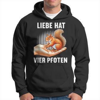 Liebe Hatier Pfoten Eichhörnchen Eichhörnchen-Fan Eichhorn Kapuzenpullover - Geschenkecke