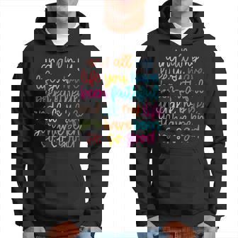 And All My Life You Have Been Faithful And All My Life Hoodie | Mazezy