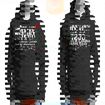 Most Likely To Go To The Gym On Christmas Family Matching Hoodie - Thegiftio UK