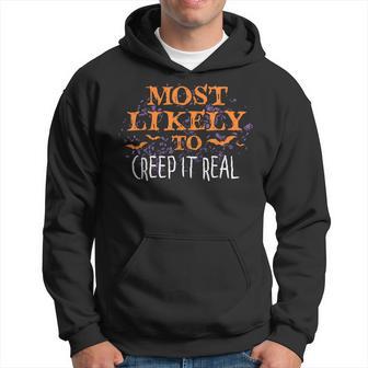 Most Likely To Halloween Creep It Real Matching Hoodie - Monsterry
