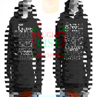 On The List Of Naughty And I Regret Nothing Christmas Hoodie - Monsterry