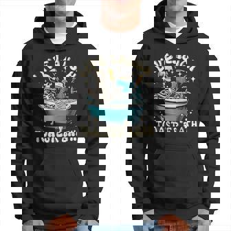 Live Laugh Toaster Bath Skeleton Meme Saying Hoodie - Monsterry
