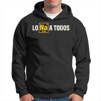 Lo Sodio A Todos Los Odio A Todos Química Cuello Sudadera - Regaloses