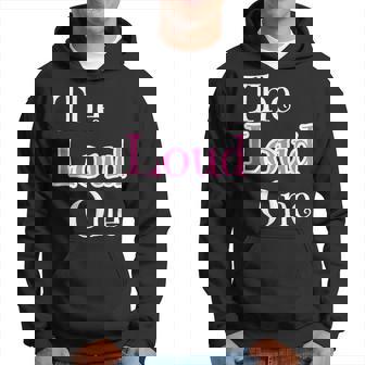 The Loud One Best Friend Group Matching Bar Pub Crawl Hoodie - Monsterry