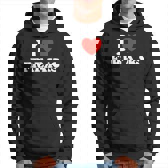 I Love Freaks Cute Weirdo Circus Sideshow Outsider Fan Hoodie - Monsterry