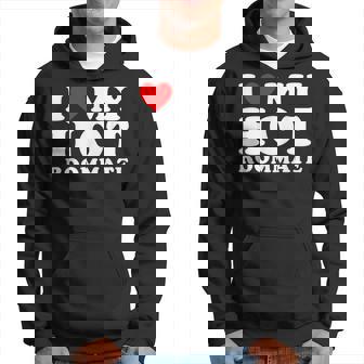 I Love My Hot Roommate I Heart My Hot Roommate Hoodie | Seseable UK