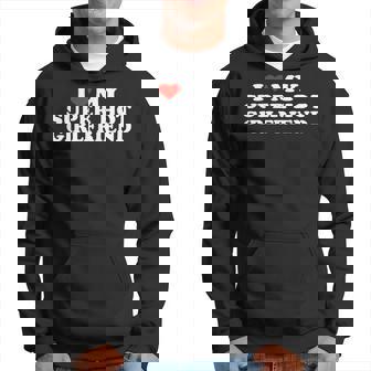 I Love My Super Hot Girlfriend I Heart My Super Hot Gf Hoodie | Seseable UK