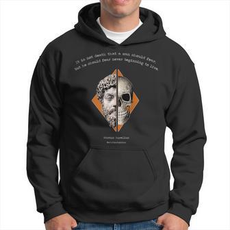 Marcus Aurelius Fear Hoodie - Thegiftio UK