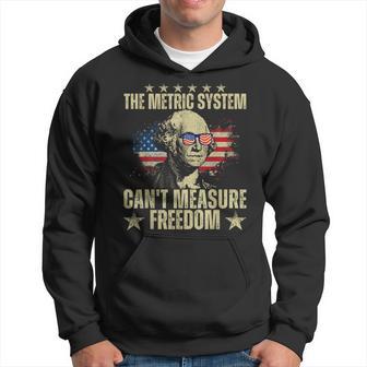 The Metric System Can't Measure Freedom 4Th Of July Hoodie - Thegiftio UK