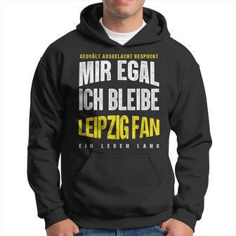 Mir Egal Ich Bleibe Leipzig Fan Football Fan Club Kapuzenpullover - Geschenkecke