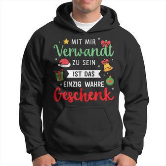 Mit Mirerwandt Einzig Wahre Weihnachten Kapuzenpullover - Geschenkecke