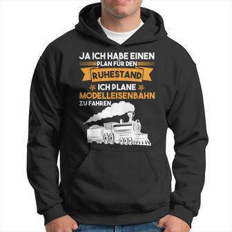 Modellbahn Plan Für Den Ruhestand Model Railway Kapuzenpullover - Geschenkecke