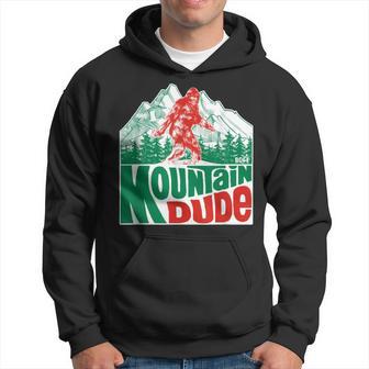 Mountain Dude Bigfoot Sasquatch Hiking Hoodie - Thegiftio UK