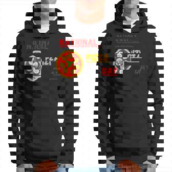 National Pizza Day Pizza Everyday Celebrate Pizza Day Hoodie - Monsterry