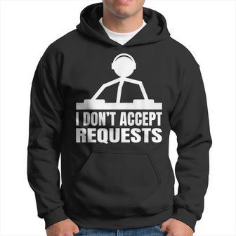 No Acepto Peticiones Dj Sudadera - Regaloses