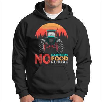 No Farmers No Food Farmer Importance Agriculture Support Hoodie - Thegiftio UK