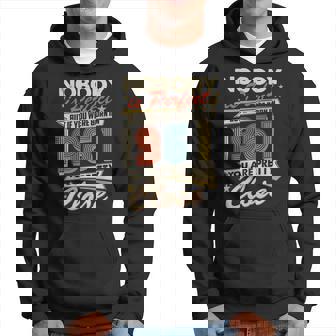 Nobody Is Perfect But If You Were Born In 1961 You Are Pretty Close Hoodie - Monsterry