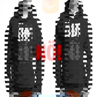 Non Euh Sweat à capuche - Cadeauxyz