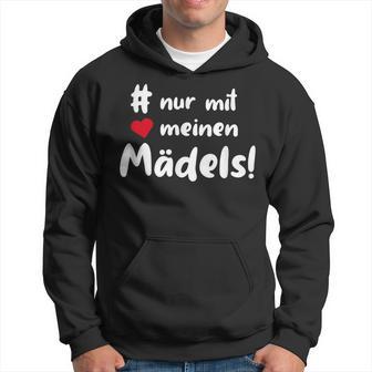 Nur Mit Meine Mädels Stammtischerein Clique Group Kapuzenpullover - Geschenkecke