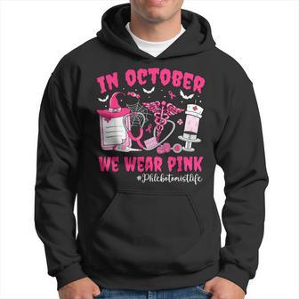 In October We Wear Pink Phlebotomist Life Breast Cancer Hoodie - Thegiftio UK