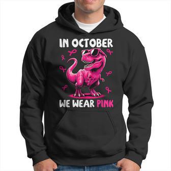 In October We Wear Pink Ribbon Breast Cancer Dinosaur Hoodie - Thegiftio UK
