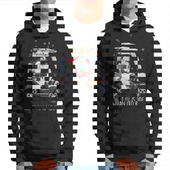 Oh What Fun Is It To Ride Santa Driving Golf Cart Christmas Hoodie - Thegiftio UK