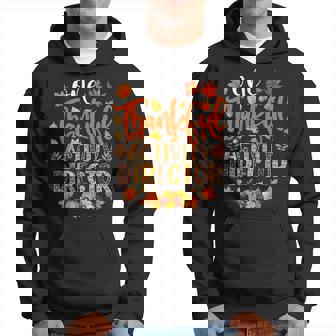 One Thankful Activity Director Thanksgiving Hoodie - Seseable