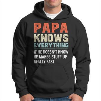 Papa Knows Everything He Makes Stuff Up Really Fast Hoodie - Thegiftio UK
