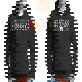 Physical Therapy Month Physical Therapist Pt Pta Hoodie | Mazezy