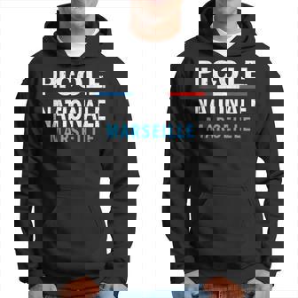 Picole Nationale Marseille Alcool Humour Pour Alcoolique Sweat à capuche - Cadeauxyz